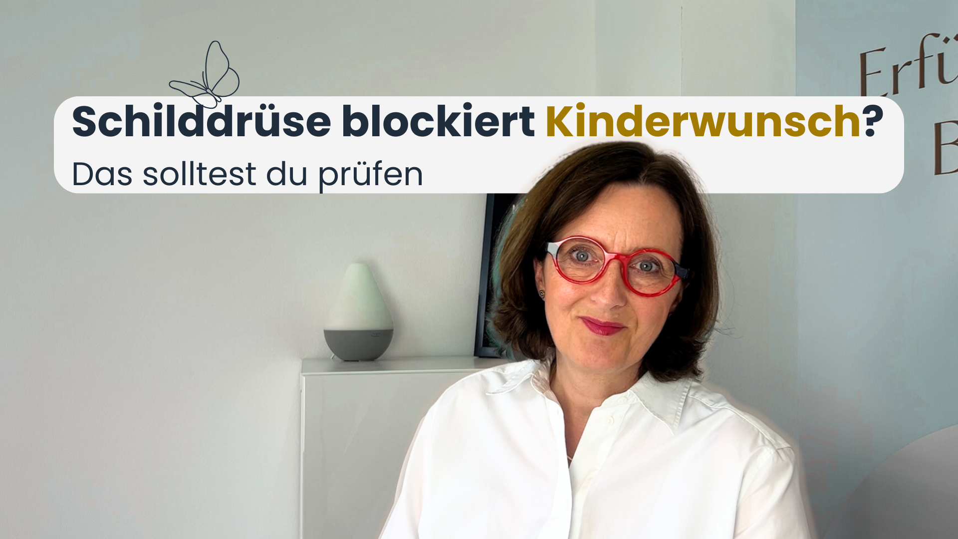 Dr. Goesslimghoff lächelnd, Schilddrüse blockiert Kinderwunsch, das solltest du jetzt prüfen
